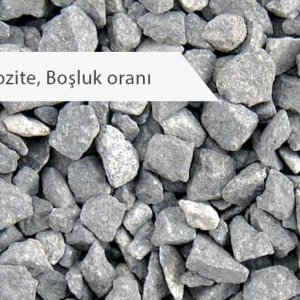 Su muhtevası (w), porozite (n) ve boşluk oranı (e) nedir?
